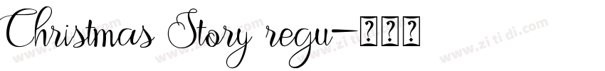 Christmas Story regu字体转换